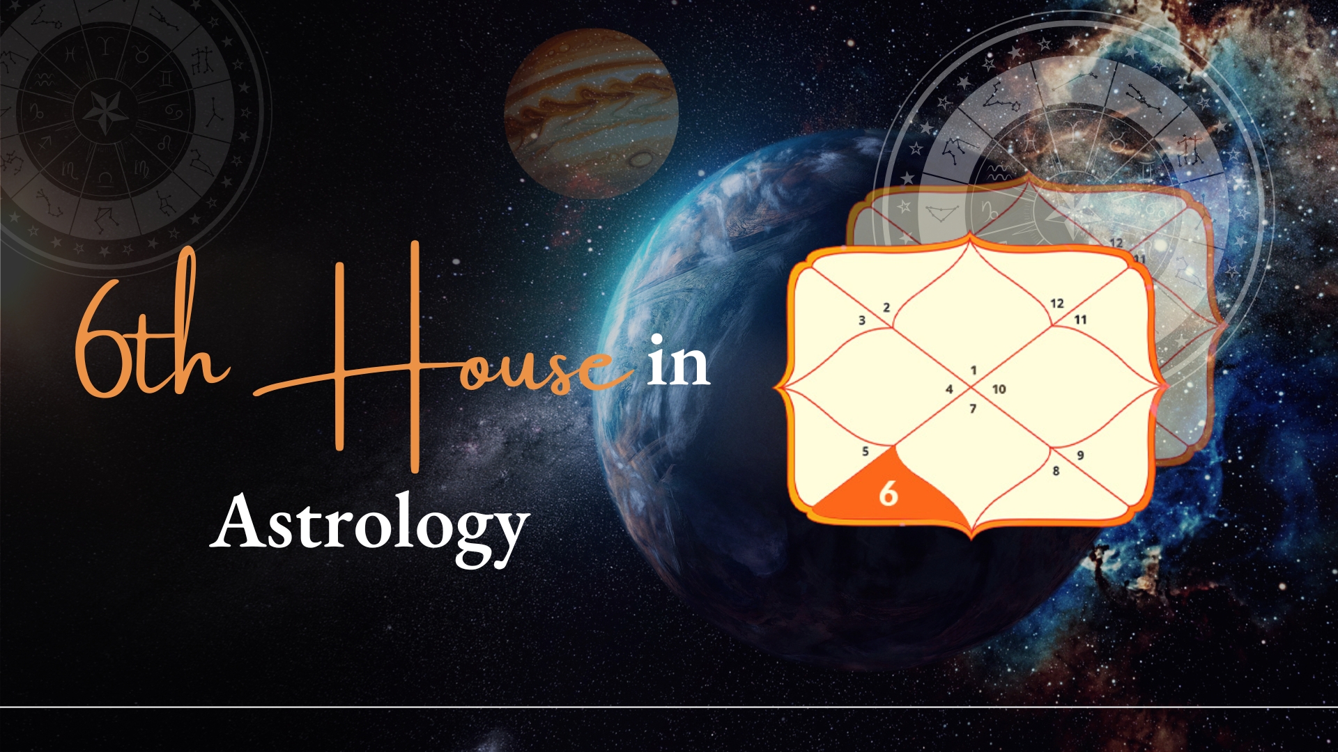 6th House in Astrology 