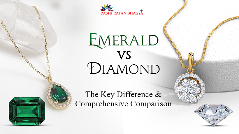 Emerald vs Diamond - The Key Difference & Comprehensive Comparison