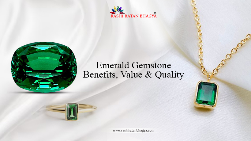 Emerald Stone Benefits: Price and Quality