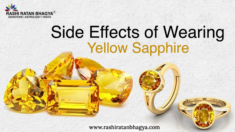 Side Effects of Wearing Yellow Sapphire (Pukhraj Stone)