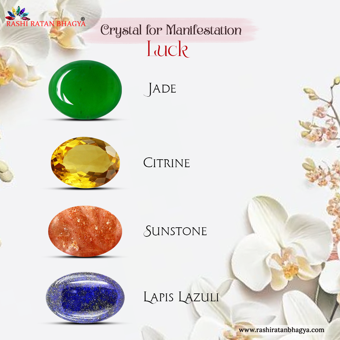 Crystals for Manifesting Good Luck 